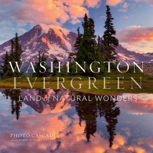 Photo Cascadia Book Washington Evergreen