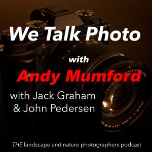 We Talk Photo with Andy Mumford episode artwork